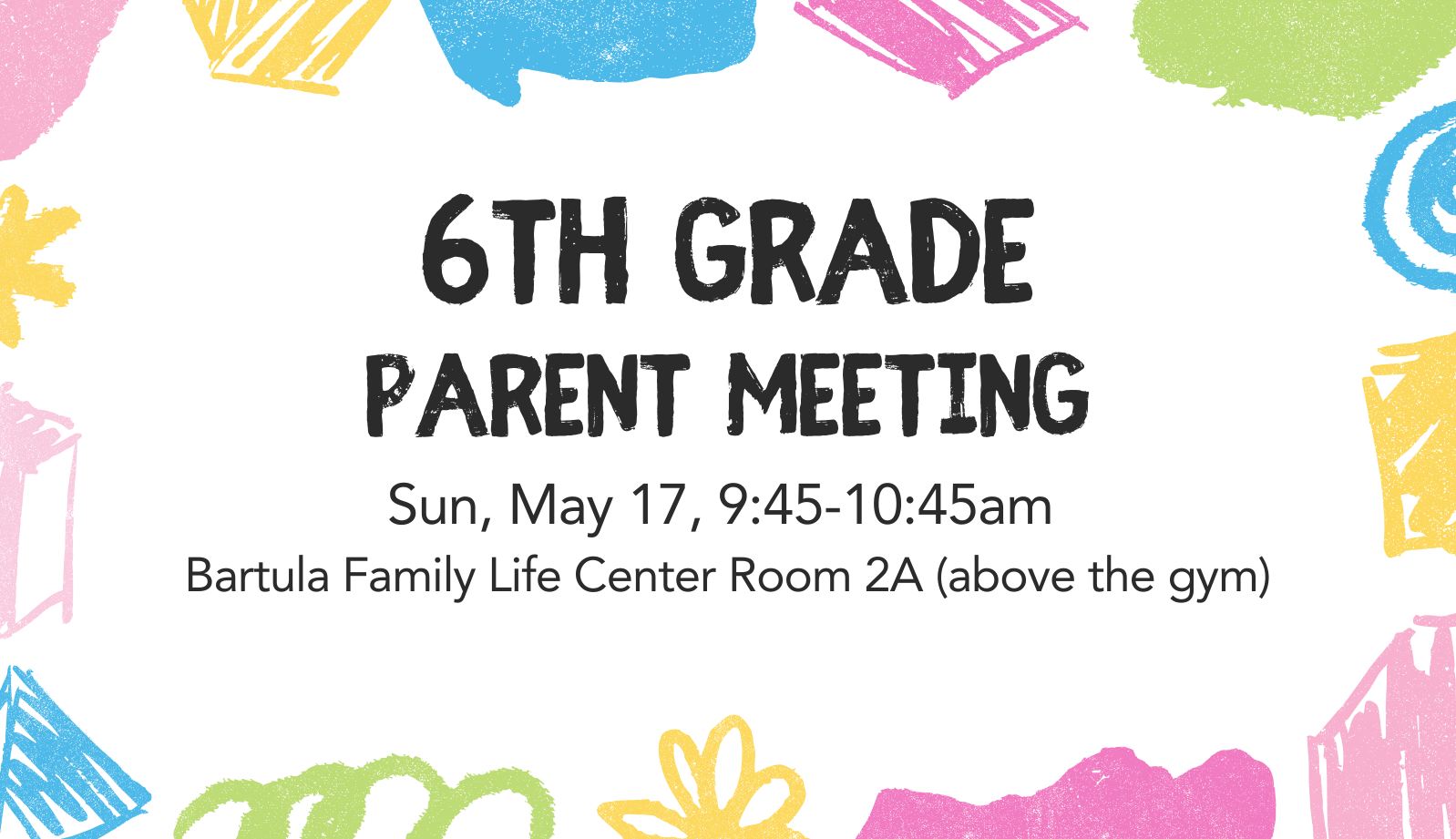 6th Grade Parent Meeting