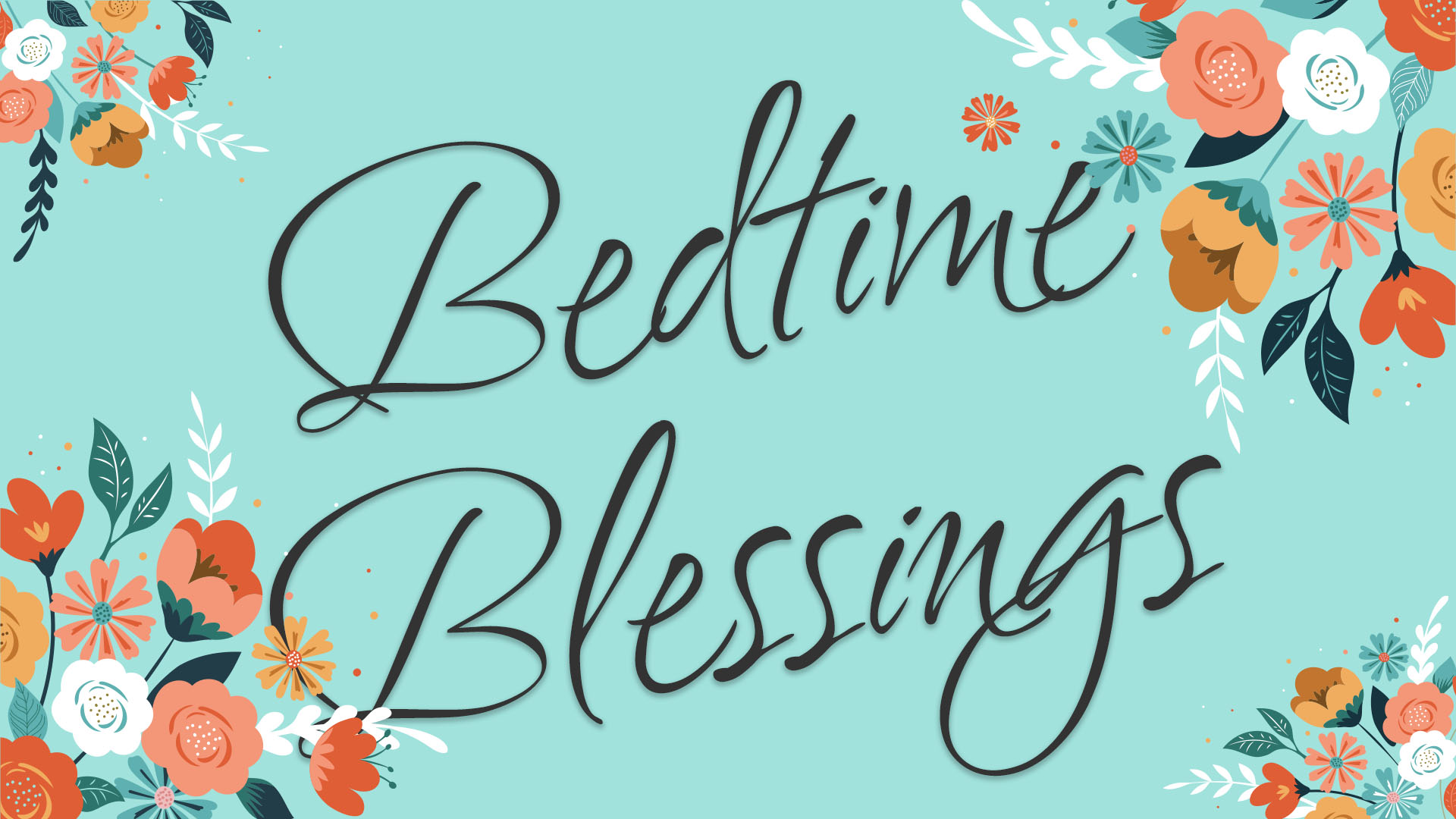 Bedtime Blessings