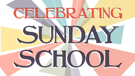 Celebrating Sunday School