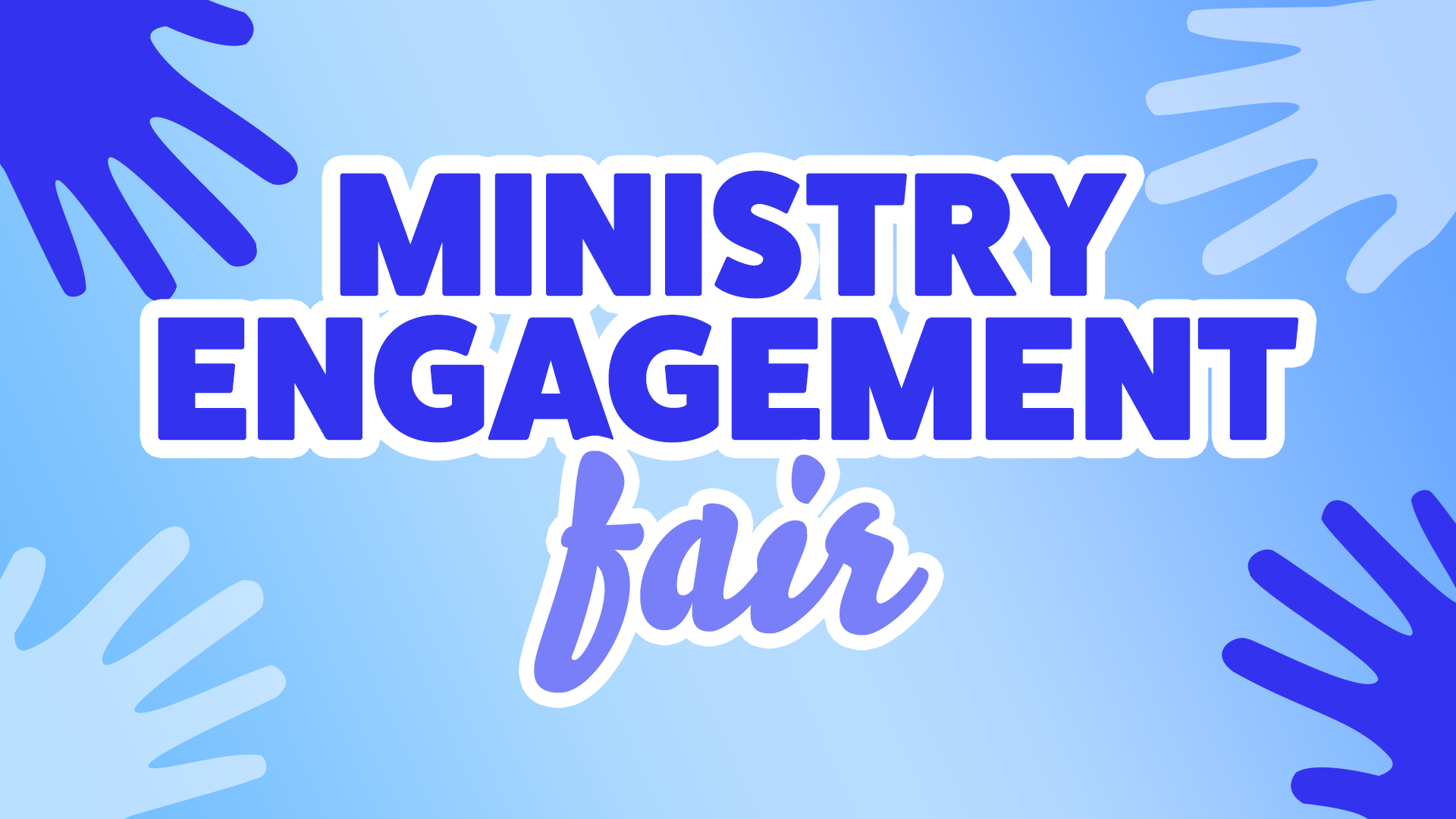 Ministry Engagement Fair