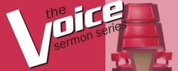 sermon_the-voice.jpg